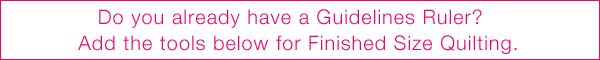 Add tools for Finished Size Quilting by Guidelines4Quilting