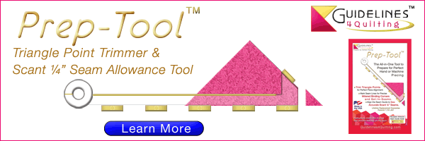 Prep-Tool by Guidelines4Quilting