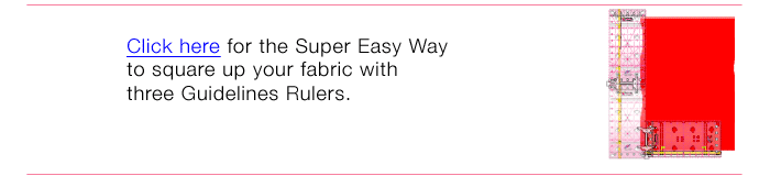 How to Square Up the Super Easy Way with three Guidelines Rulers by Guidelines4Quilting